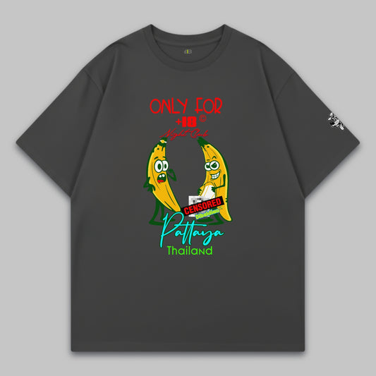 Pattaya Night Club Bananas – Adults Only Edition – Oversized Cotton T-Shirt
